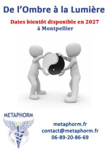 Promotional poster for 'De l’Ombre à la Lumière' announcing 2027 dates in Montpellier; two 3D figures hold a yin‑yang symbol; Metaphorm contact info at bottom.